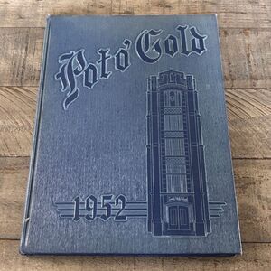 Pot O' Gold 1952 South High School Yearbook – Lima, Ohio